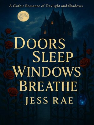 cover image of Doors Sleep, Windows Breath